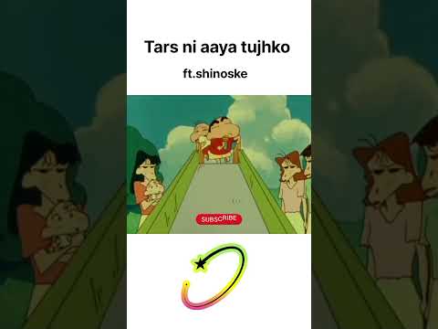 Tars ni aaya tujhko dard ni aaya tujhko in shinchan funny voice 😅 #shinchan #shortvideo #shorts