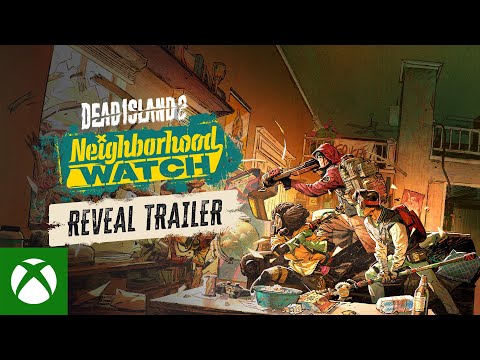 Dead Island 2 - Neighborhood Watch - Reveal Trailer