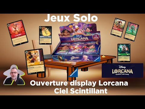 Lorcana - Ciel Scintillant - Ouverture display en compagnie de ninou | Ravensburger | jcc
