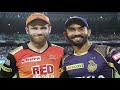 IPL 2018 Qualifier 2: KKR vs SRH: Prediction, Preview and Playing 11
