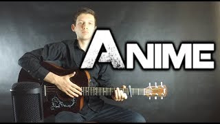 10 Аниме на гитаре (Fingerstyle)
