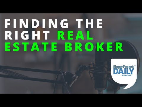 Finding the Right Real Estate Broker: A Key Tool for Investing Success | Daily Podcast