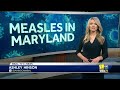Health officials confirm measles case in Maryland(WBAL) - 02:15 min - News - Video