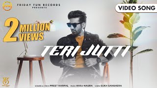 Teri Jutti ~ Preet Harpal | Punjabi Song
