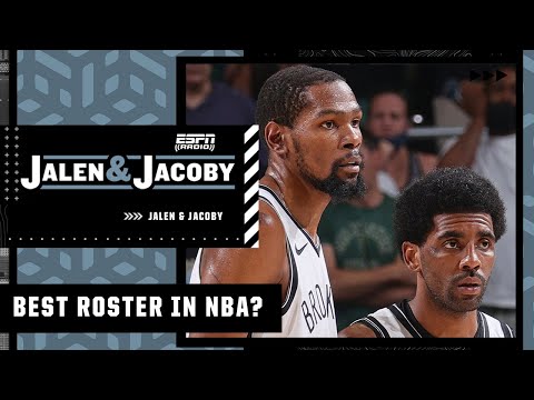 The Suns, Warriors and Nets have the best rosters in the NBA - Jalen Rose | Jalen & Jacoby video clip