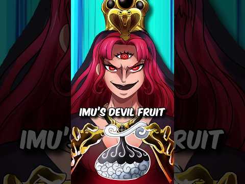 Imu's TRUE IDENTITY & DEVIL FRUIT Revealed | ONE PIECE