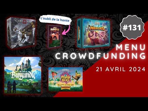Menu Crowdfunding - 21/04/2024 : Châteaux de Bourgogne, MindBug, God of War, One-Hit Heroes, etc