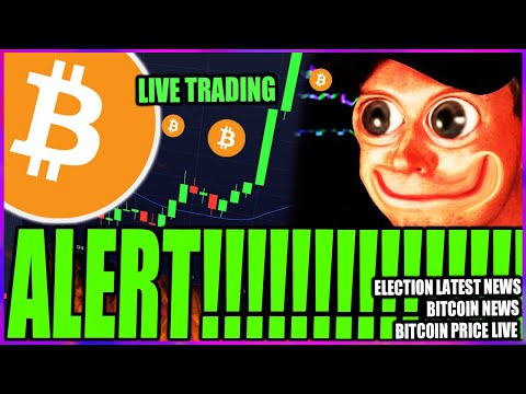 ALERT: BITCOIN PRICE LIVE 🚨 BITCOIN TRADING LIVE! US ELECTION REACTION!!! BITCOIN PUMP!?!!