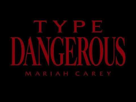 Mariah Carey - Type Dangerous ft Big Sean (The Sean Don Extended Remix)