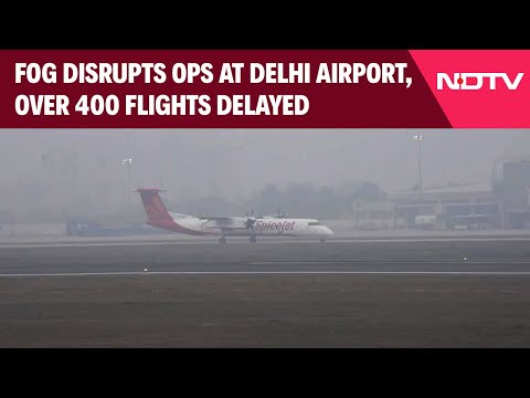 IGI Airport | Over 400 Flights Delayed As Dense Fog Disrupts Operations At Delhi Airport