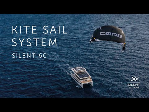 SILENT 60 - Kite Sail System Premiere
