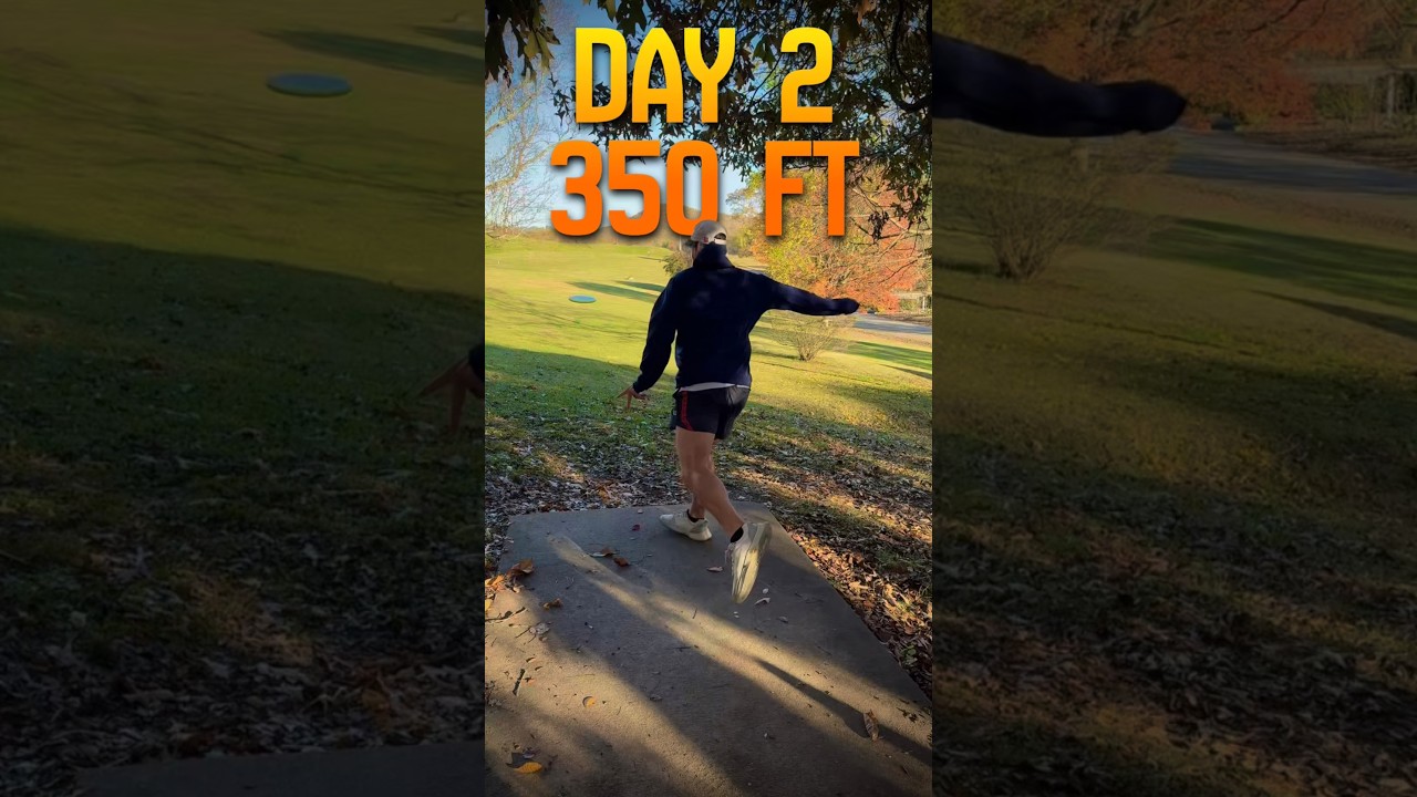 Throwing a Frisbee 350 feet - day 2