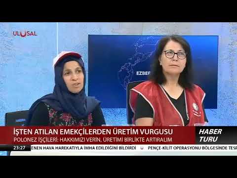 POLONEZ İŞÇİLERİ ULUSAL KANALA KONUŞTU