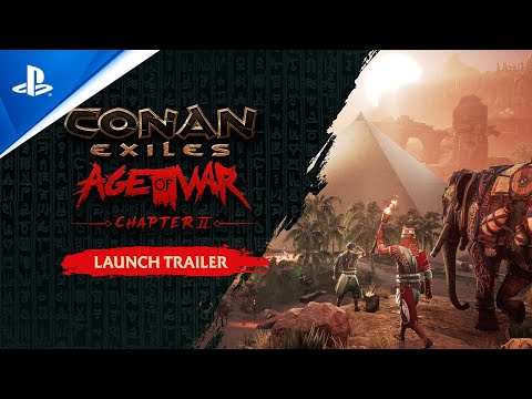 Conan Exiles - Age of War Chapter 2 Trailer | PS5 & PS4 Games