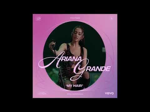 Ariana Grande - my hair (Official Live Performance | Vevo) (Audio)