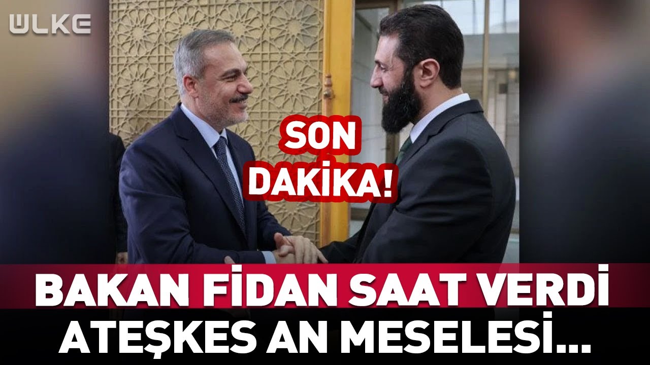 Bakan Fidan Saat Verdi! Ateşkes An Meselesi... #haber