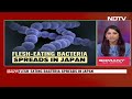 Japan New Virus | Rare Flesh-Eating Bacteria That Can Kill In 2 Days Spreading In Japan  - 02:30 min - News - Video