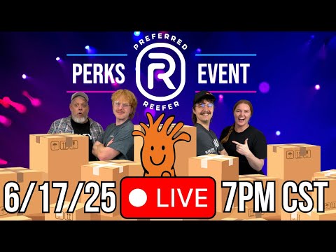 We're Saying 'Thank You' To Preferred Reefers! We’re going LIVE—and Preferred Reefers are in for something special! Every Preferred Reefer orde