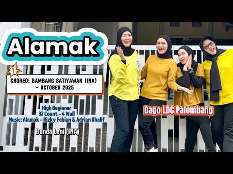 Alamak - Line dance | Choreo : Bambang Satiyawan (INA) - High Beginner - October 2025