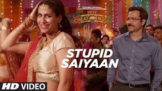 STUPID SAIYAAN – Cheat India Video HD
