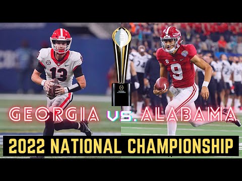 Alabama vs. Georgia: 2022 National Championship Prediction?