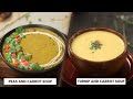 Peas & Carrot Soup | Turnip & Carrot Soup | Monsoon ka Mazza | Episode 7 | Sanjeev Kapoor Khazana