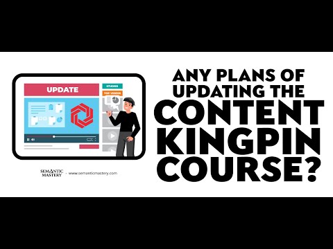 Any Plans Of Updating The Content Kingpin Course?