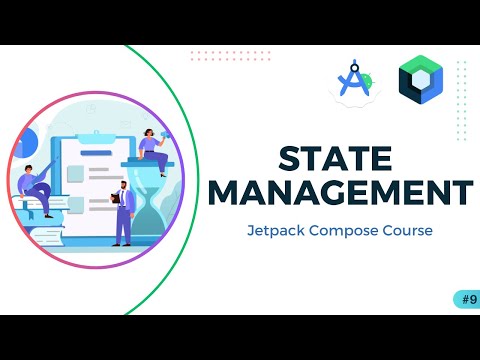 State Management in Jetpack Compose - Jetpack Compose Course #8