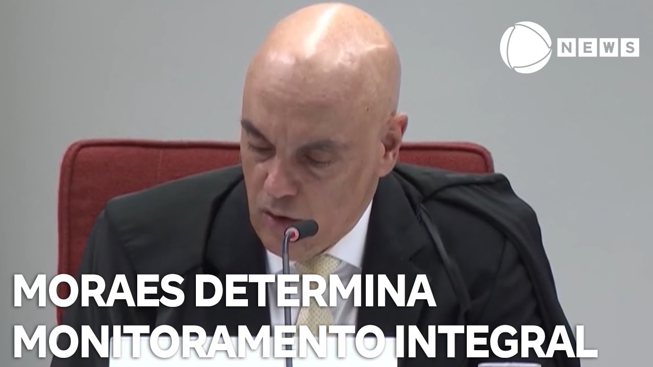 Moraes determina monitoramento integral de Bolsonaro