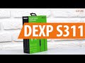 Распаковка DEXP S311 / Unboxing DEXP S311