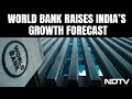 India Economic Growth | World Bank Raises Indias Growth Forecast To 7.5%