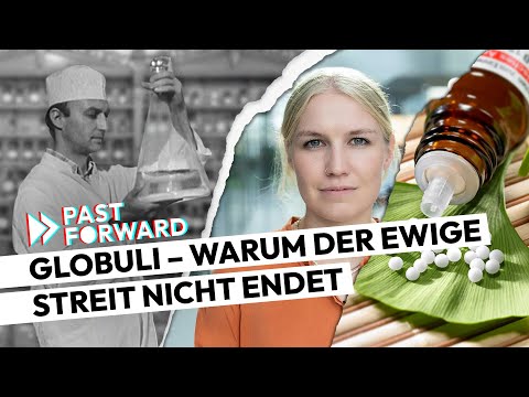 Globuli - Warum der ewige Streit nicht endet | PAST FORWARD | Doku