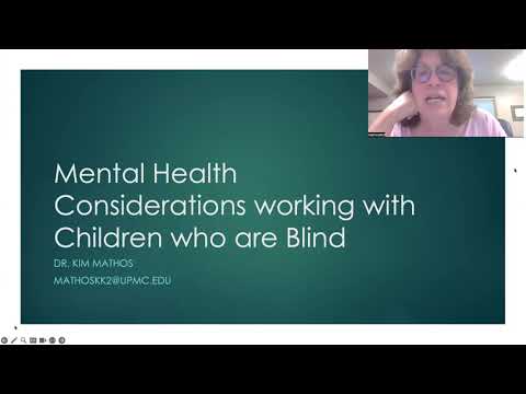 Mental Health Considerations for Working with Children Who are Blind