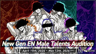 New Gen EN Male Talents Audition NOW OPEN! (Deadline: May 12th, 23:59 