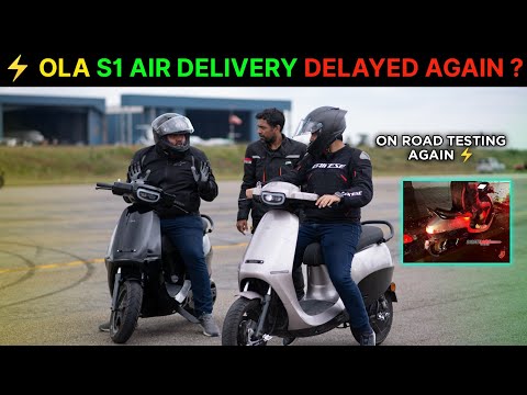⚡ OLA S1 AIR Again Testing But Soon On road ? | OLA S1 AIR New Delivery update | ride with mayur