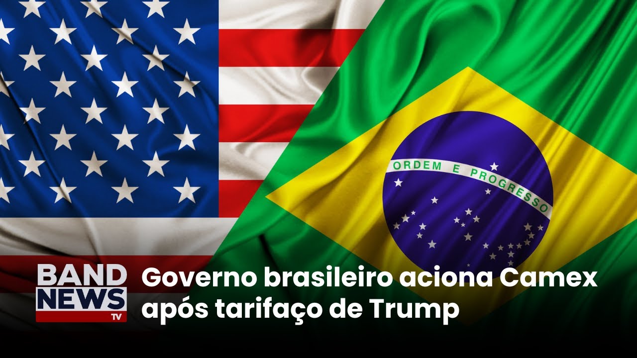 Governo brasileiro aciona Camex após tarifaço de 50% | BandNews TV