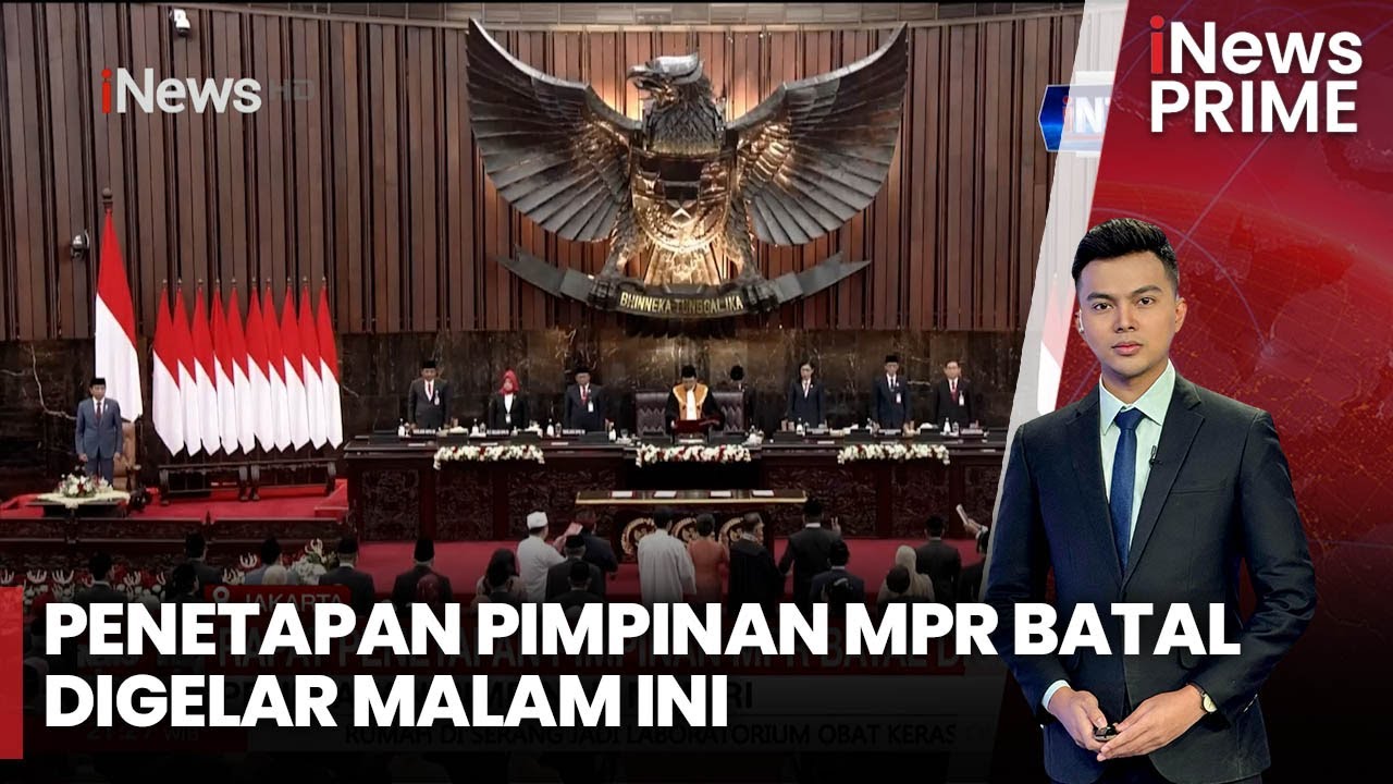 Rapat Paripurna Penetapan Pimpinan MPR Berpeluang Diundur - iNews Prime 02/10