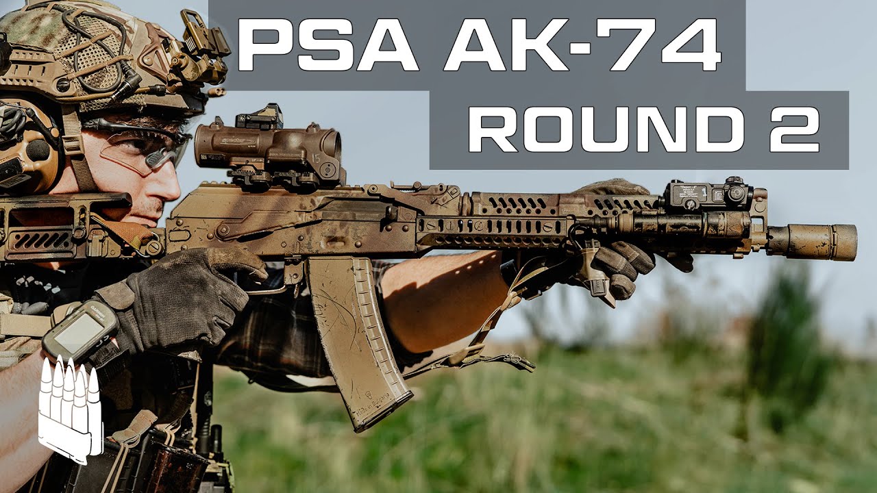 Palmetto State Armory (PSA) AK-74 is back for REDEMPTION