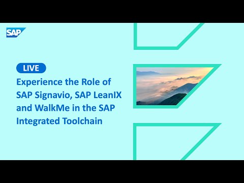 Experience the role of SAP Signavio, SAP LeanIX and WalkMe in the SAP integrated toolchain ✨