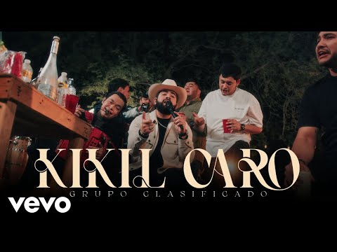 Grupo Clasificado - Kikil Caro (En Vivo)