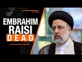 IRAN | LIVE | Irans President Ebrahim Raisi Dies in Helicopter Crash: Timeline and Analysis | #iran
