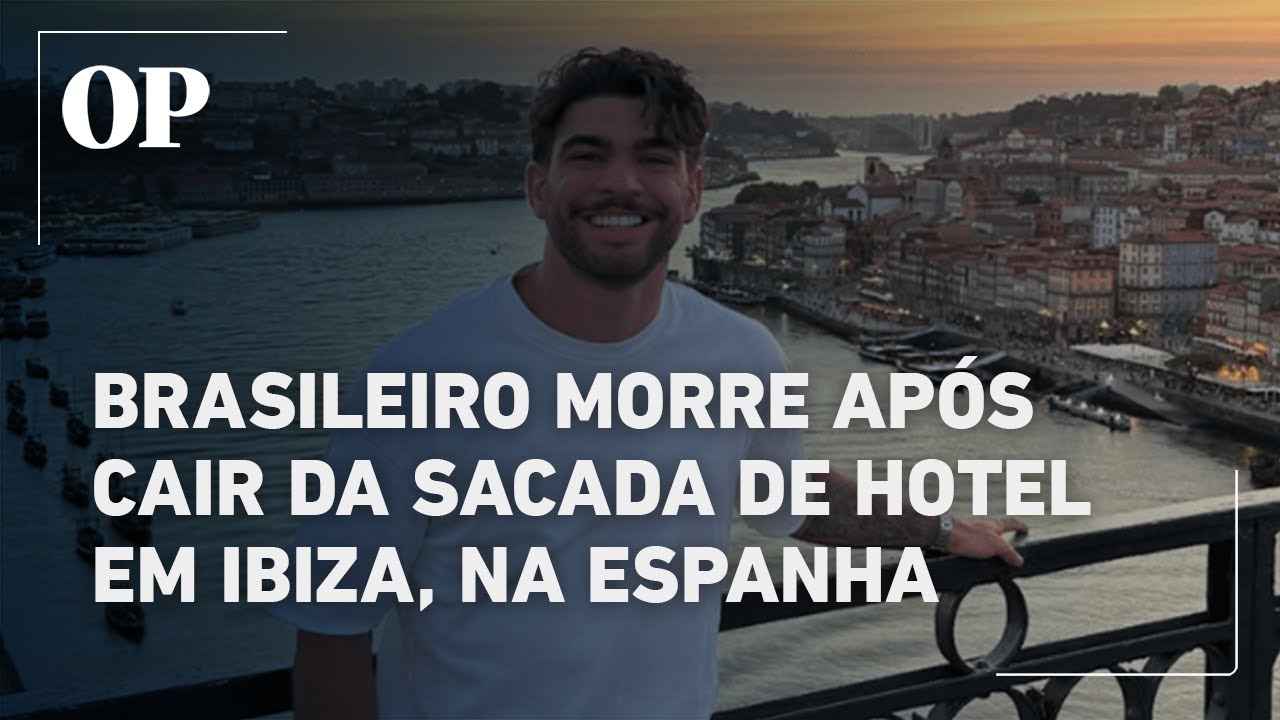 Dentista brasileiro morre após cair da sacada de um hotel em Ibiza na Espanha durante suas férias