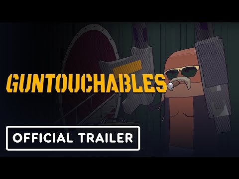 Guntouchables - Official Narrated Gameplay Trailer
