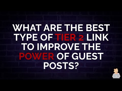 What are the Best Type of Tier 2 Link to Improve the Power of Guest Posts? #shorts