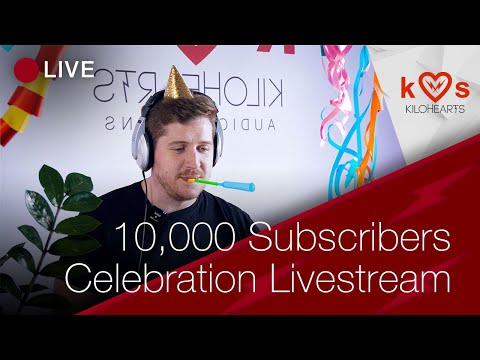 10,000 YouTube Subscribers Celebration Stream