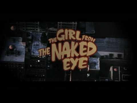 The Girl from the Naked Eye'