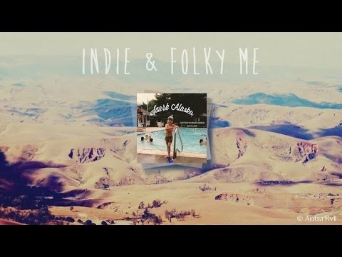 Top 30 Indie Folk and Acoustic (Playlist #5)