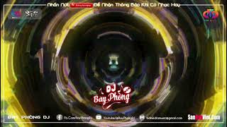 Nonstop Bay Phòng Căng ✈ Full Track Phiêu Trên Từng Giai Điệu - Nhạc Dj Vinahouse Cực Mạnh