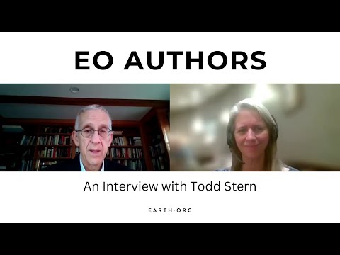 Earth.Org Authors: A Conversation with Todd SternㅣLanding the Paris Climate Agreement