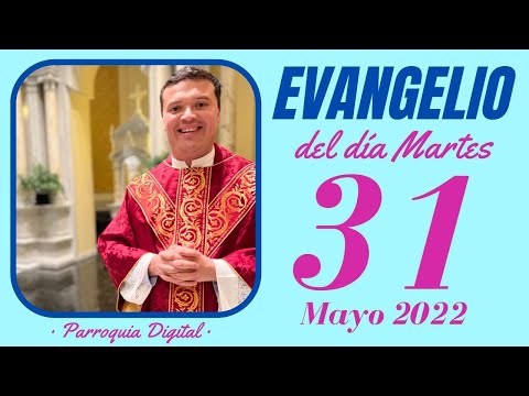 Evangelio de hoy Martes 31 de Mayo de 2022 - Salmo da Bíblia